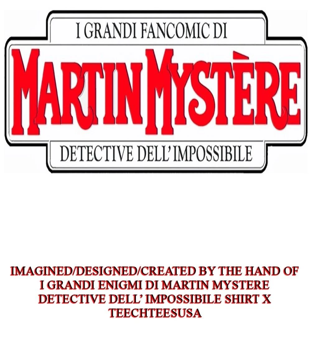 I grandi enigmi di Martin Mystere detective dell impossibile shirt Unisex T-shirt, Sweatshirt, Hoodie, Long Sleeve Tee - T-Shirt, Sweatshirt, Hoodie