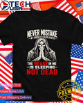 Skeleton Never mistake my kindness for weakness the beast in me is sleeping not dead shirt - T-Shirt, Sweatshirt, Hoodie