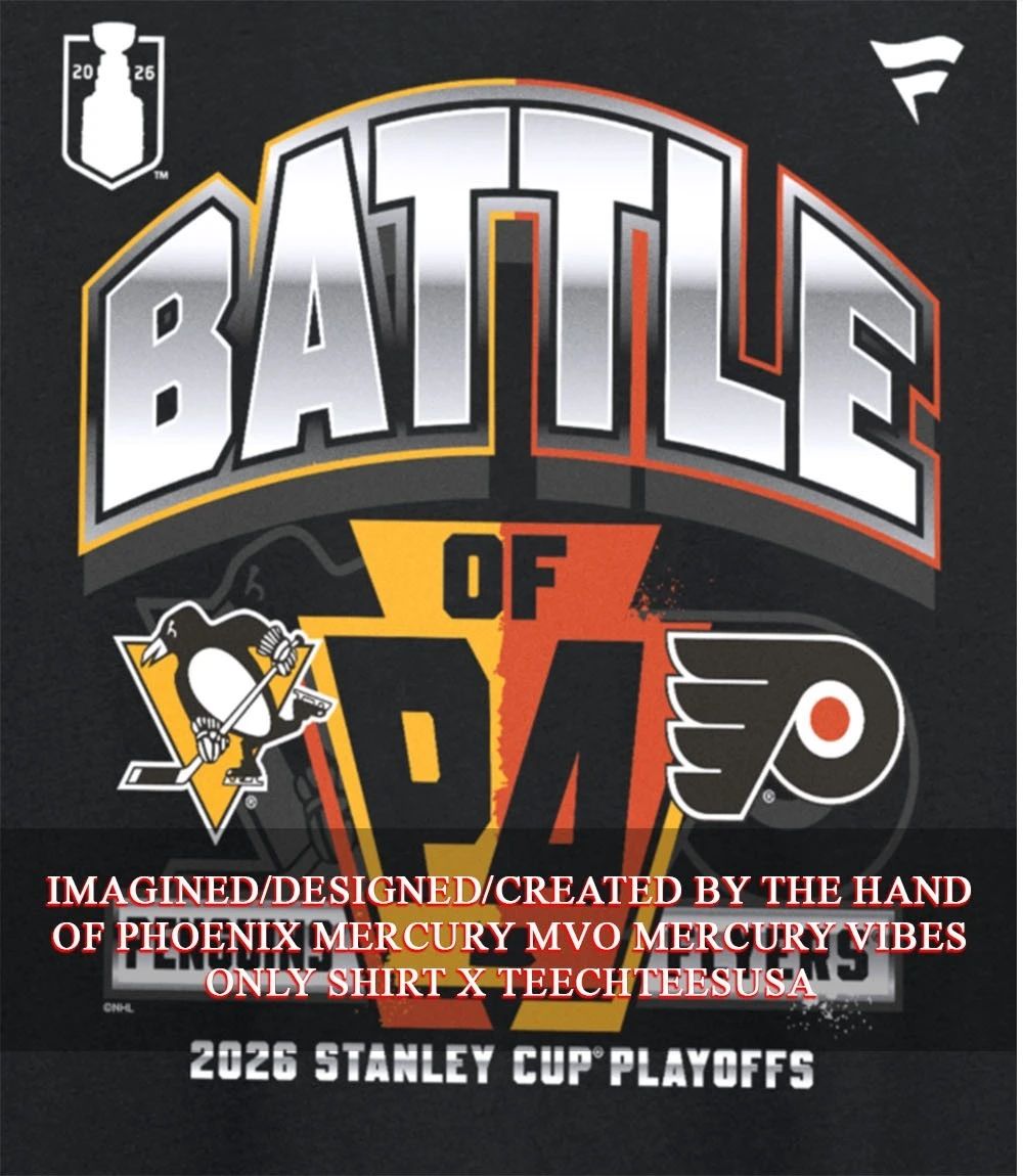 Philadelphia Flyers vs. Pittsburgh Penguins Battle of Pennsylvania 2026 Stanley Cup Playoffs shirt - T-Shirt, Sweatshirt, Hoodie
