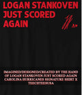 Logan Stankoven just scored again Carolina Hurricanes signature shirt Unisex T-shirt, Sweatshirt, Hoodie, Long Sleeve Tee - T-Shirt, Sweatshirt, Hoodie