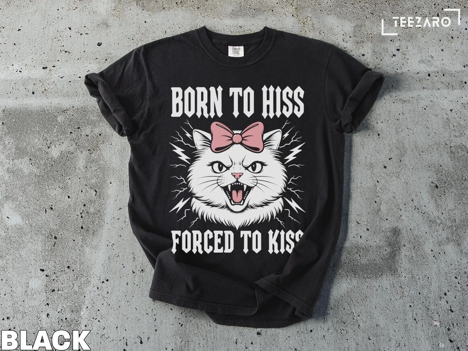 T-Shirt: Cat with Bow, Born to Hiss, Sarcastic Unisex T-shirt, Sweatshirt, Hoodie, Long Sleeve Tee - T-Shirt, Sweatshirt, Hoodie