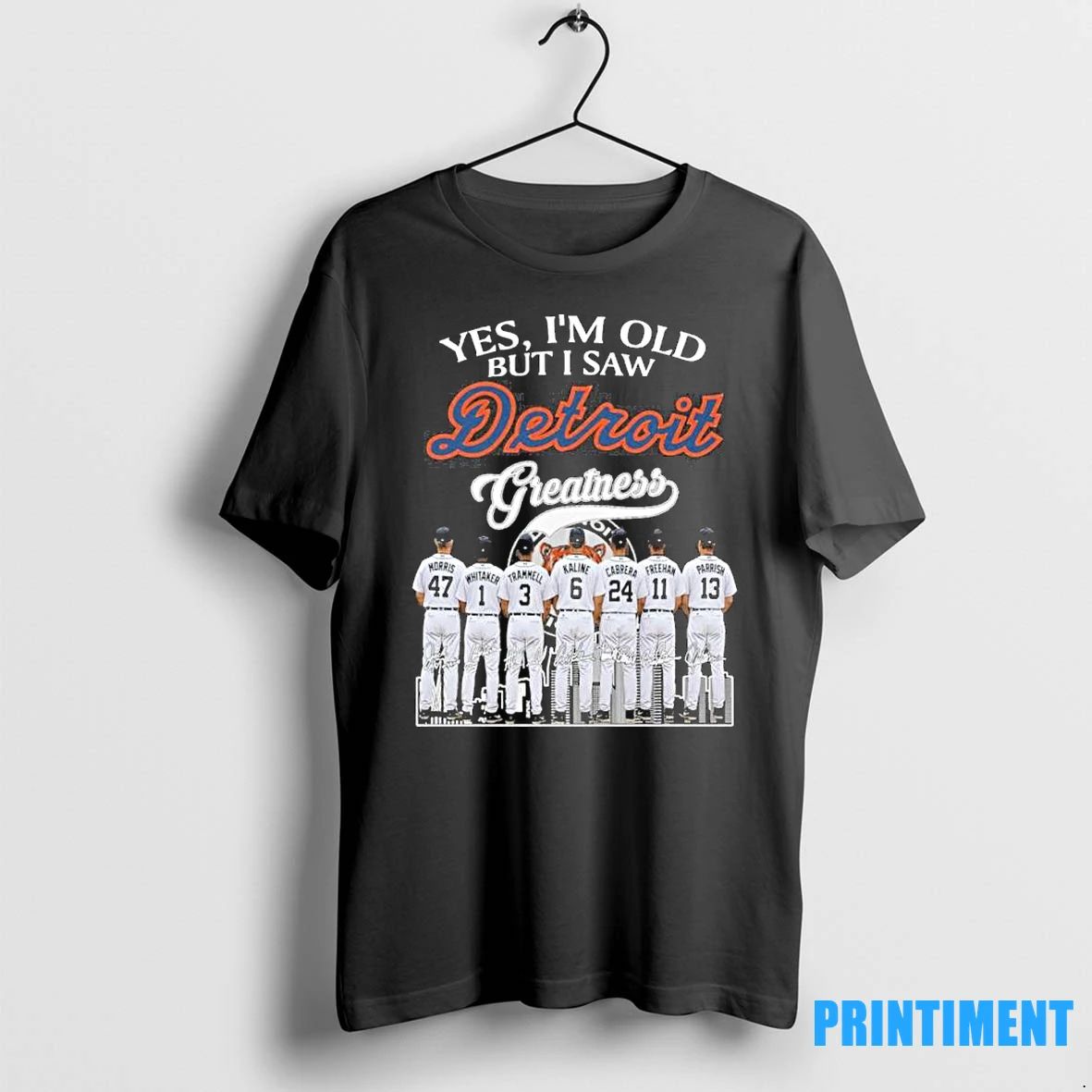 Yes Im Old But I Saw Detroit Tigers Greatness Team Tshirts Sweater Unisex T-shirt, Sweatshirt, Hoodie, Long Sleeve Tee - T-Shirt, Sweatshirt, Hoodie