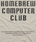 Homebrew Computer Club shirt Unisex T-shirt, Sweatshirt, Hoodie, Long Sleeve Tee - T-Shirt, Sweatshirt, Hoodie