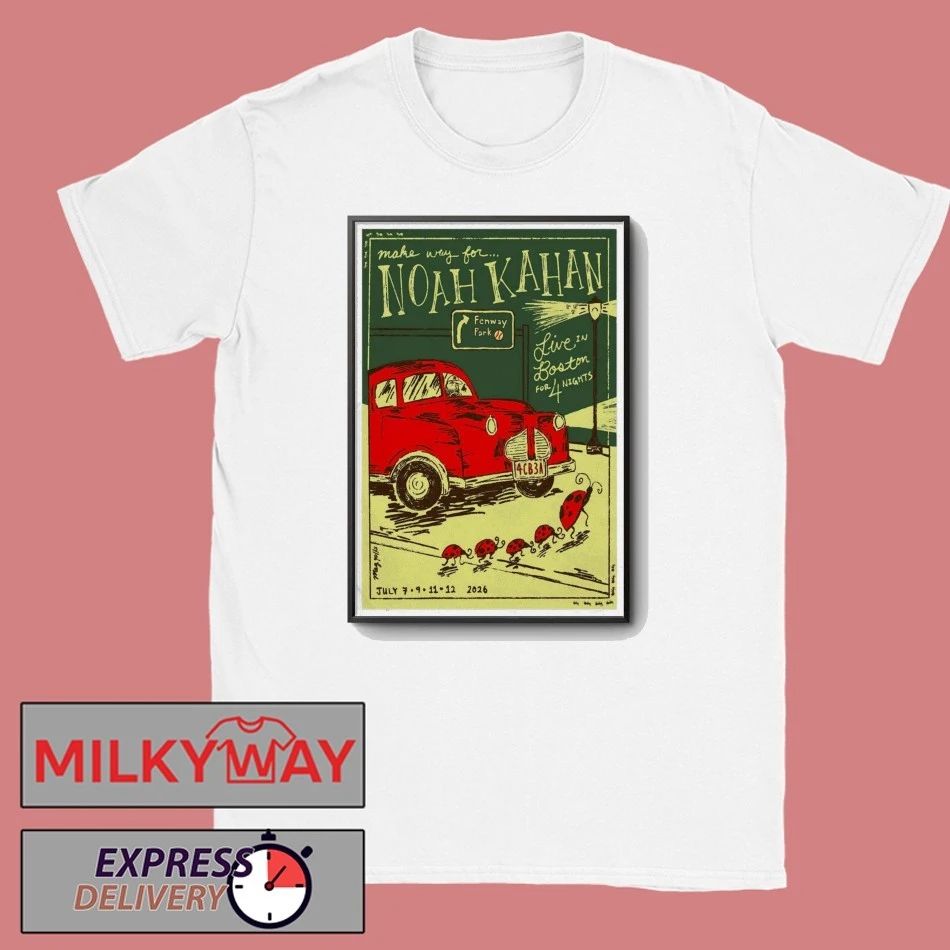 July 9 2026 Noah Kahan Fenway Fark Poster TOUR shirt Unisex T-shirt, Sweatshirt, Hoodie, Long Sleeve Tee - T-Shirt, Sweatshirt, Hoodie
