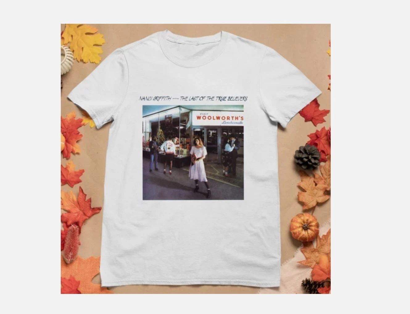 Nanci Griffith The Last Of The True Believers White Unisex S-45XL T-Shirt Unisex T-shirt, Sweatshirt, Hoodie, Long Sleeve Tee - T-Shirt, Sweatshirt, Hoodie