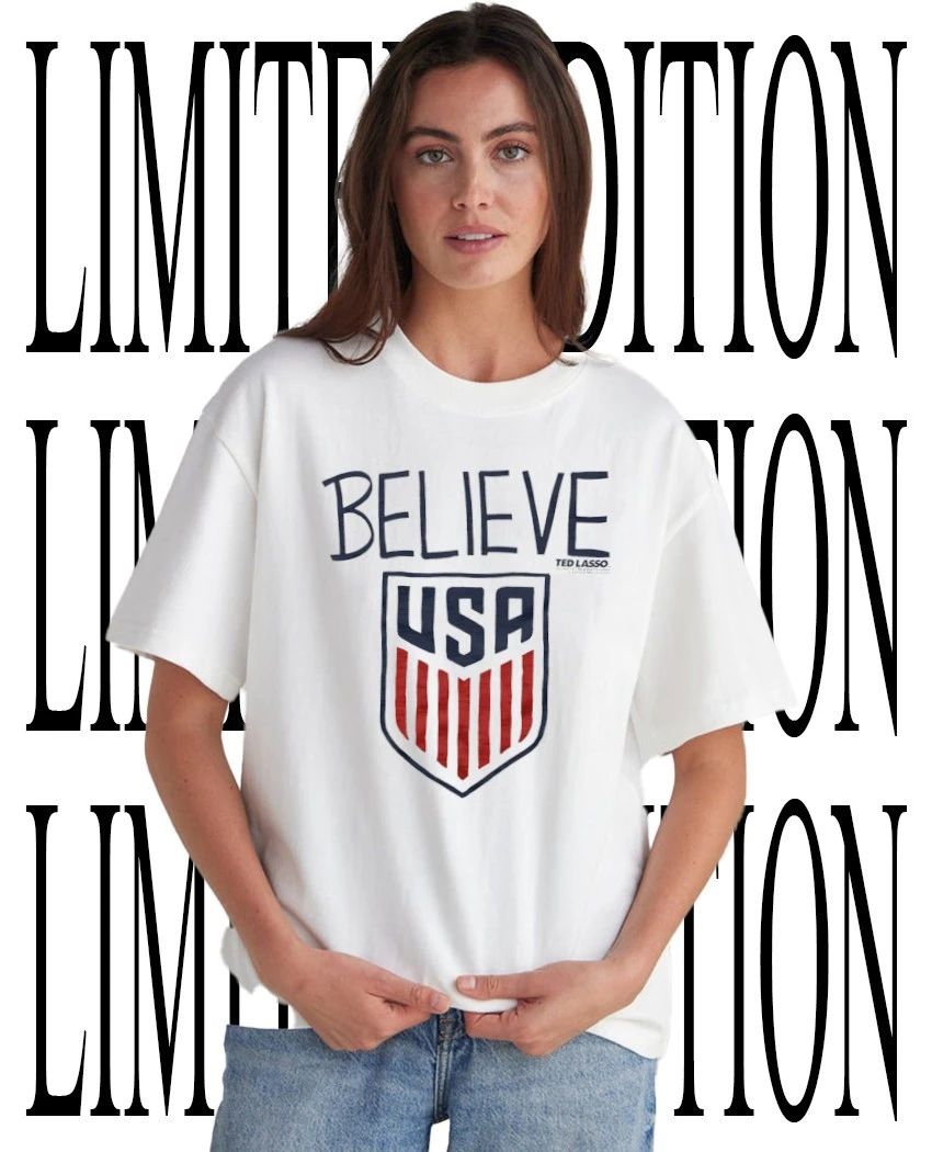 Ted Lasso Believe x USA Crest shirt Unisex T-shirt, Sweatshirt, Hoodie, Long Sleeve Tee - T-Shirt, Sweatshirt, Hoodie