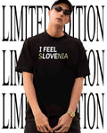 I feel sLOVEnia shirt Unisex T-shirt, Sweatshirt, Hoodie, Long Sleeve Tee - T-Shirt, Sweatshirt, Hoodie
