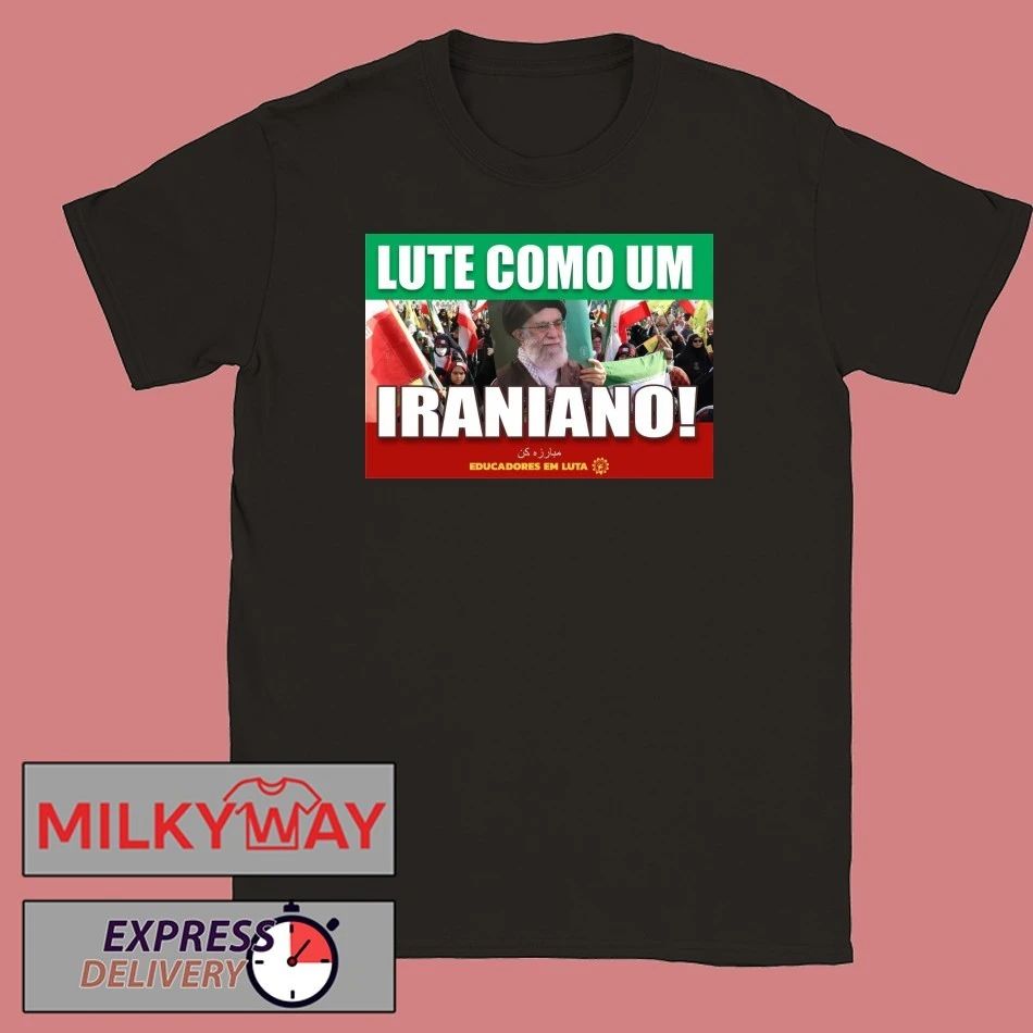 lute como um iraniano Fight Like An Iranian Shirt Unisex T-shirt, Sweatshirt, Hoodie, Long Sleeve Tee - T-Shirt, Sweatshirt, Hoodie