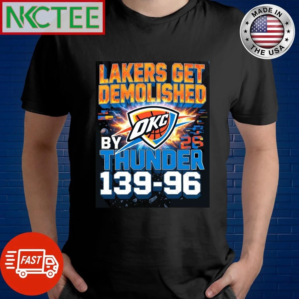 NKCtees Lakers get demolished by Thunder 139 96 shirt Unisex T-shirt, Sweatshirt, Hoodie, Long Sleeve Tee - T-Shirt, Sweatshirt, Hoodie