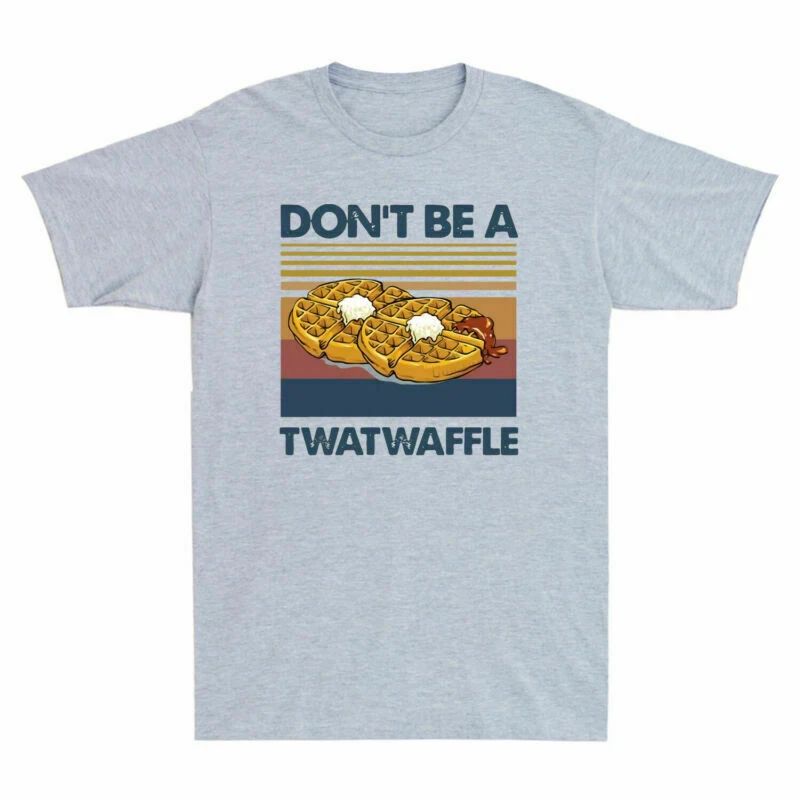 Dont Be A Twatwaffle Vintage Graphic Funny Men Short Sleeve T-Shirt Novelty Tee Unisex T-shirt, Sweatshirt, Hoodie, Long Sleeve Tee - T-Shirt, Sweatshirt, Hoodie