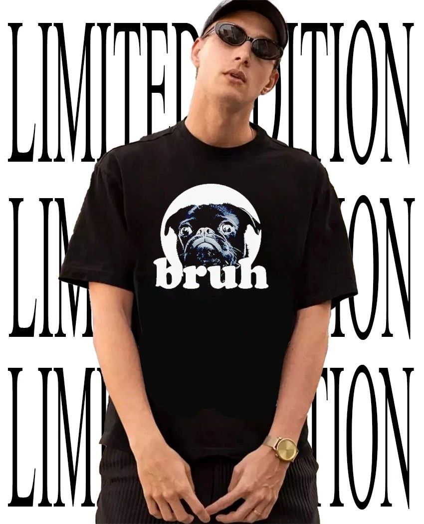Resurrected Rides Don Abenante Dog Pug Says Bruh shirt Unisex T-shirt, Sweatshirt, Hoodie, Long Sleeve Tee - T-Shirt, Sweatshirt, Hoodie