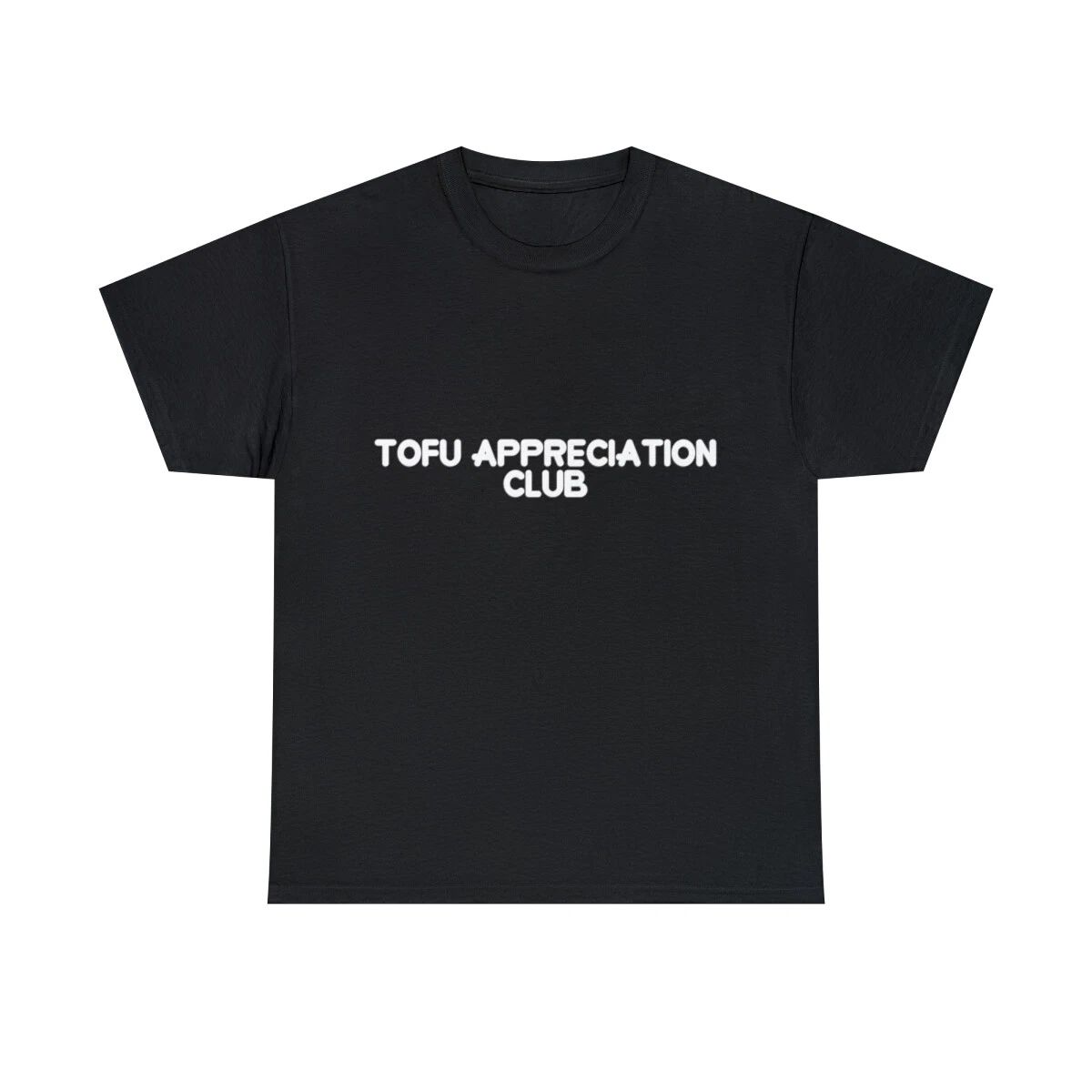 Tofu Appreciation Club Graphic Tee Shirt, S-5XL Unisex T-shirt, Sweatshirt, Hoodie, Long Sleeve Tee - T-Shirt, Sweatshirt, Hoodie