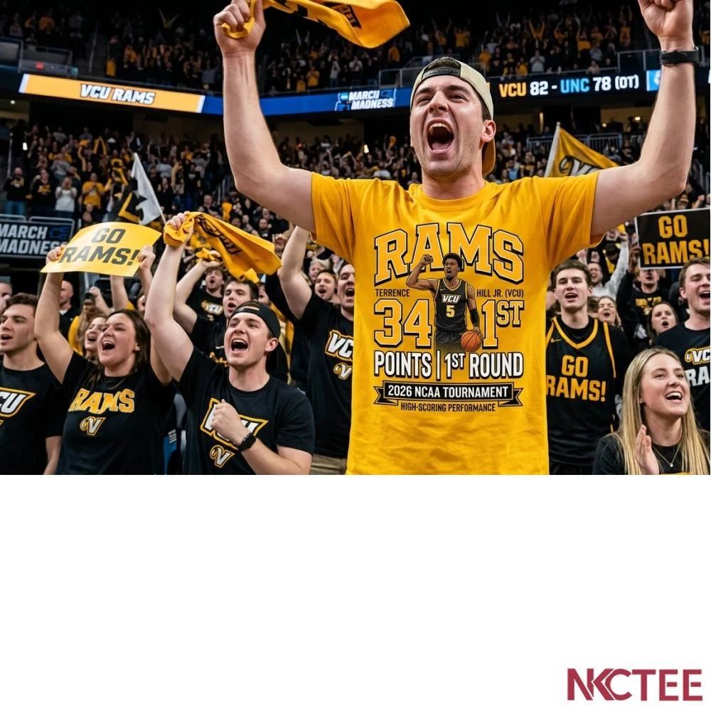 NKCtees 2026 NCAA Tournament High-Scoring Performances Terrence Hill Jr. (VCU) 34 points in the First Round shirt - T-Shirt, Sweatshirt, Hoodie