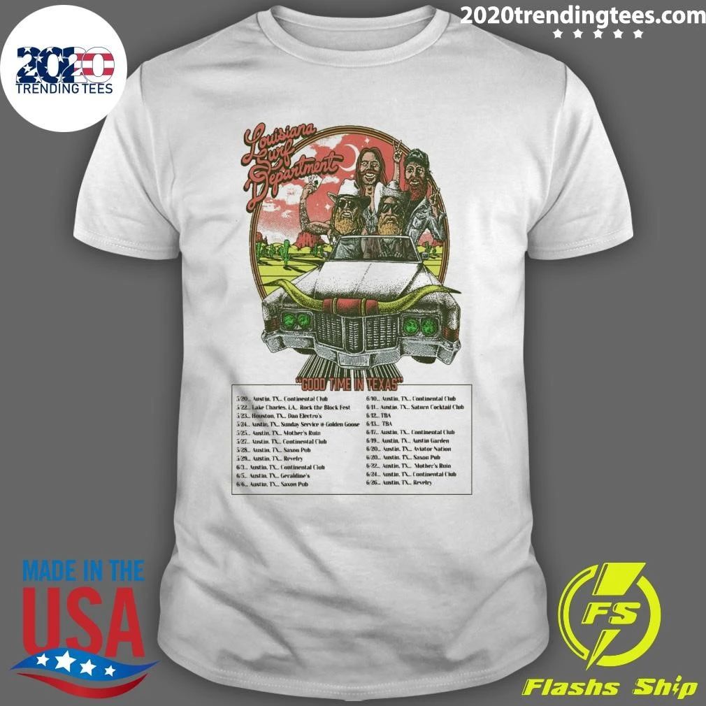 The Louisiana Surf Department Good Time In Texas Tour 2026 Shirt Unisex T-shirt, Sweatshirt, Hoodie, Long Sleeve Tee - T-Shirt, Sweatshirt, Hoodie