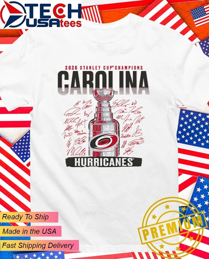 Carolina Hurricanes 2026 NHL Stanley Cup Champions Roster signature shirt Unisex T-shirt, Sweatshirt, Hoodie, Long Sleeve Tee - T-Shirt, Sweatshirt, Hoodie