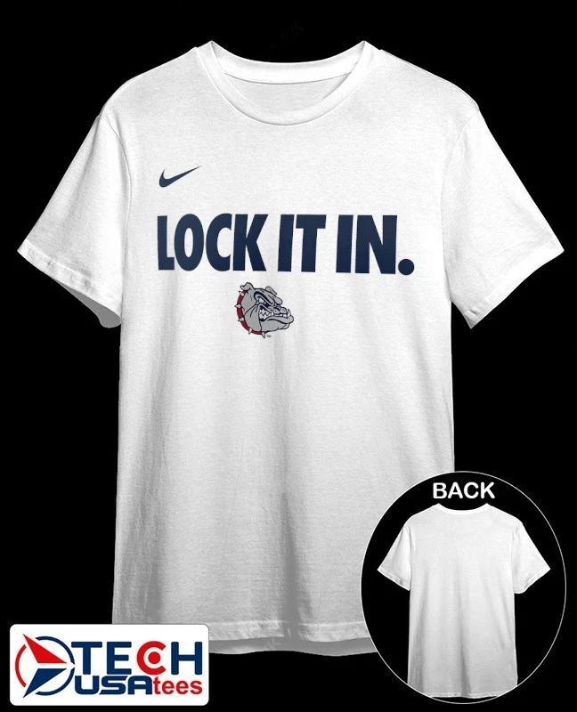 Lock it in Gonzaga Bulldogs 2026 On-Court Bench shirt Unisex T-shirt, Sweatshirt, Hoodie, Long Sleeve Tee - T-Shirt, Sweatshirt, Hoodie