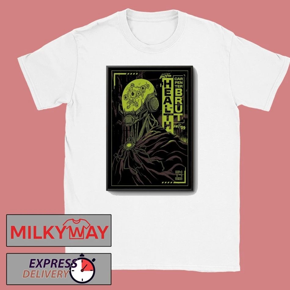 HEALTH and Carpenter Brut House of Blues Boston, MA April 17, 2026 Poster shirt Unisex T-shirt, Sweatshirt, Hoodie, Long Sleeve Tee - T-Shirt, Sweatshirt, Hoodie