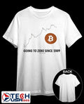 Bitcoin is going to zero since 2009 shirt Unisex T-shirt, Sweatshirt, Hoodie, Long Sleeve Tee - T-Shirt, Sweatshirt, Hoodie