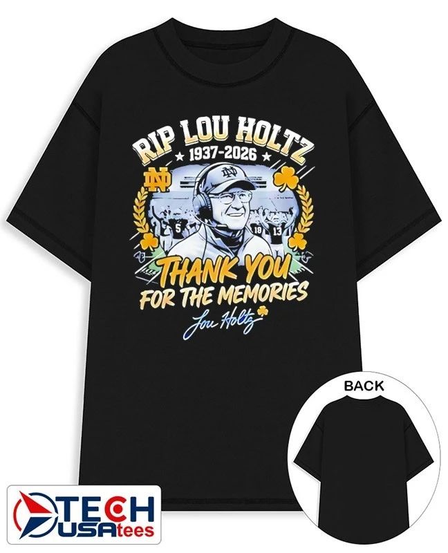 RIP Lou Holtz Notre Dame Fighting Irish Football 1937-2026 signature shirt Unisex T-shirt, Sweatshirt, Hoodie, Long Sleeve Tee - T-Shirt, Sweatshirt, Hoodie