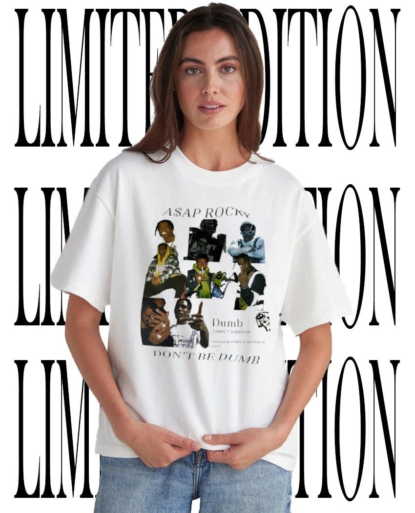 Asap Rocky dont be dumb t-shirt Unisex T-shirt, Sweatshirt, Hoodie, Long Sleeve Tee - T-Shirt, Sweatshirt, Hoodie
