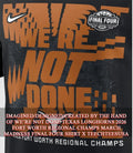 Were not done Texas Longhorns 2026 Fort Worth Regional Champs March Madness Final Four shirt - T-Shirt, Sweatshirt, Hoodie