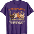 Henopause Women Collecting Chicken Funny Farm Chicken Lovers T-Shirt Unisex T-shirt, Sweatshirt, Hoodie, Long Sleeve Tee - T-Shirt, Sweatshirt, Hoodie