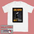 Lord Huron Red Rocks Shows On Jun 10 2026 Poster shirt Unisex T-shirt, Sweatshirt, Hoodie, Long Sleeve Tee - T-Shirt, Sweatshirt, Hoodie