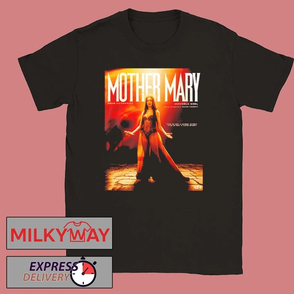 New Look At Anne Hathaway In David Lowerys Mother Mary In Theaters On April 17 2026 shirt - T-Shirt, Sweatshirt, Hoodie