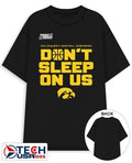 Dont Sleep On Us Iowa Hawkeyes 2026 NCAA Mens Basketball Tournament March Madness shirt by shopncaasports - T-Shirt, Sweatshirt, Hoodie