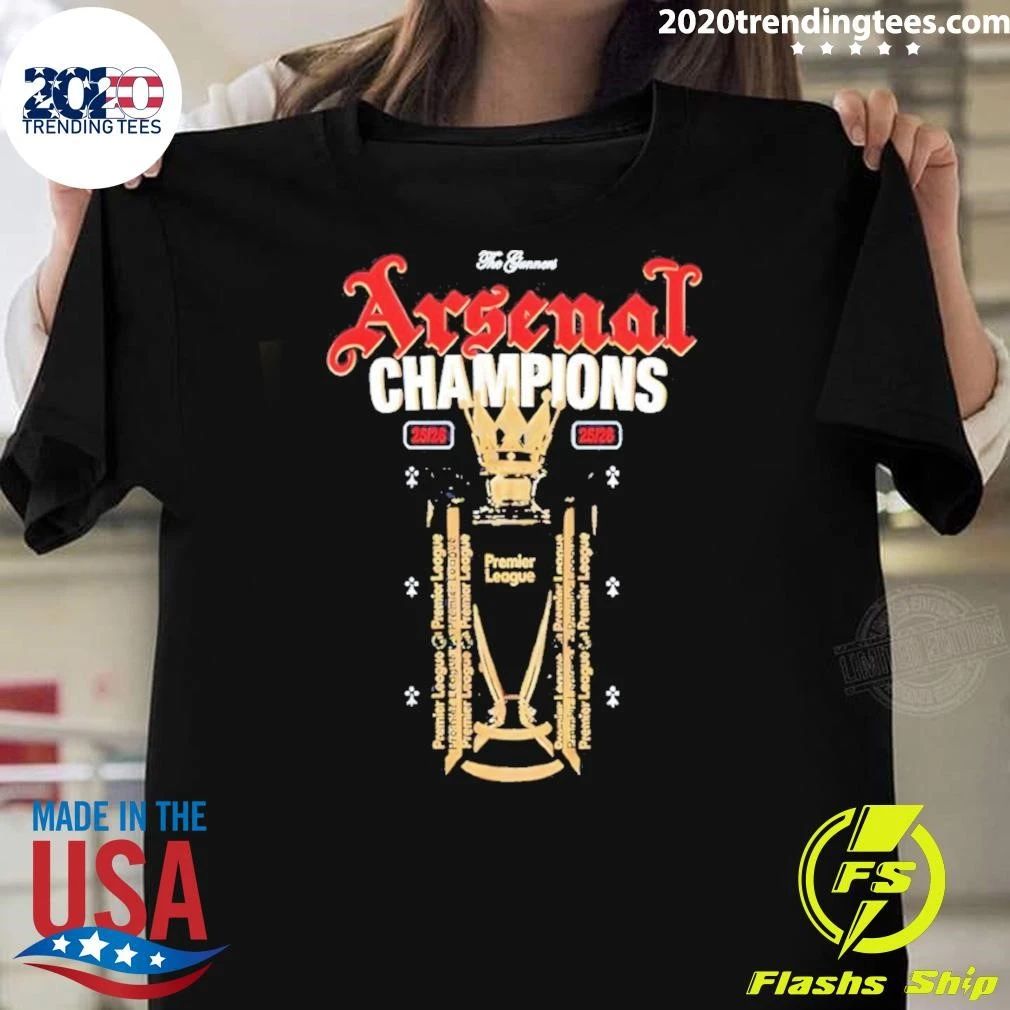 Trophy Arsenal Football Club The Gunners Arsenal Champions 25 26 Shirt Unisex T-shirt, Sweatshirt, Hoodie, Long Sleeve Tee - T-Shirt, Sweatshirt, Hoodie