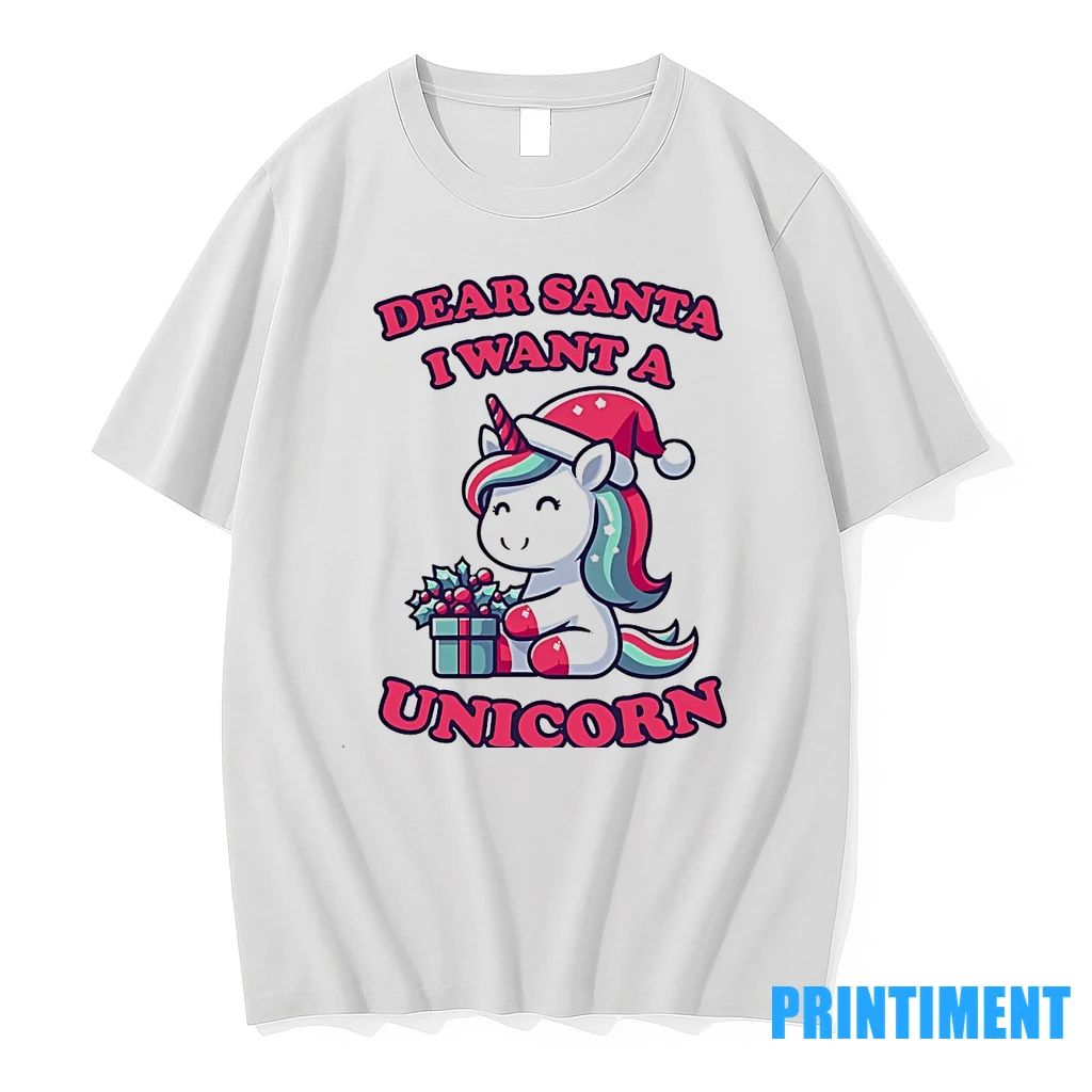 Dearsanta I Want A Unicorn Christmas Gift Tshirts Sweater Unisex T-shirt, Sweatshirt, Hoodie, Long Sleeve Tee - T-Shirt, Sweatshirt, Hoodie
