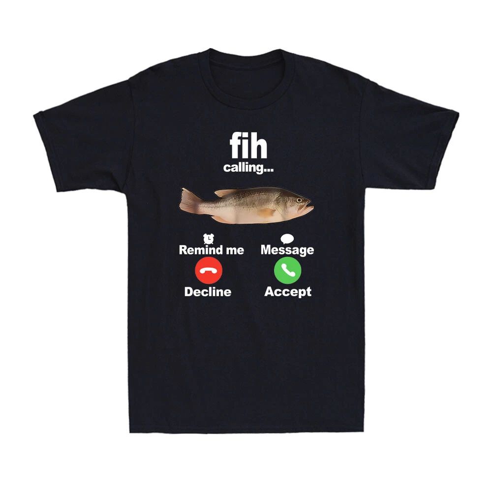 Fih Calling Remind me Message Decline Accept Funny Phone Call Fish Men's T-Shirt Unisex T-shirt, Sweatshirt, Hoodie, Long Sleeve Tee - T-Shirt, Sweatshirt, Hoodie