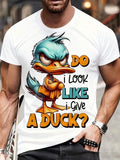 Do I Look Like I Give A Duck T-Shirt | Funny Sarcastic Duck Graphic Tee Unisex T-shirt, Sweatshirt, Hoodie, Long Sleeve Tee - T-Shirt, Sweatshirt, Hoodie