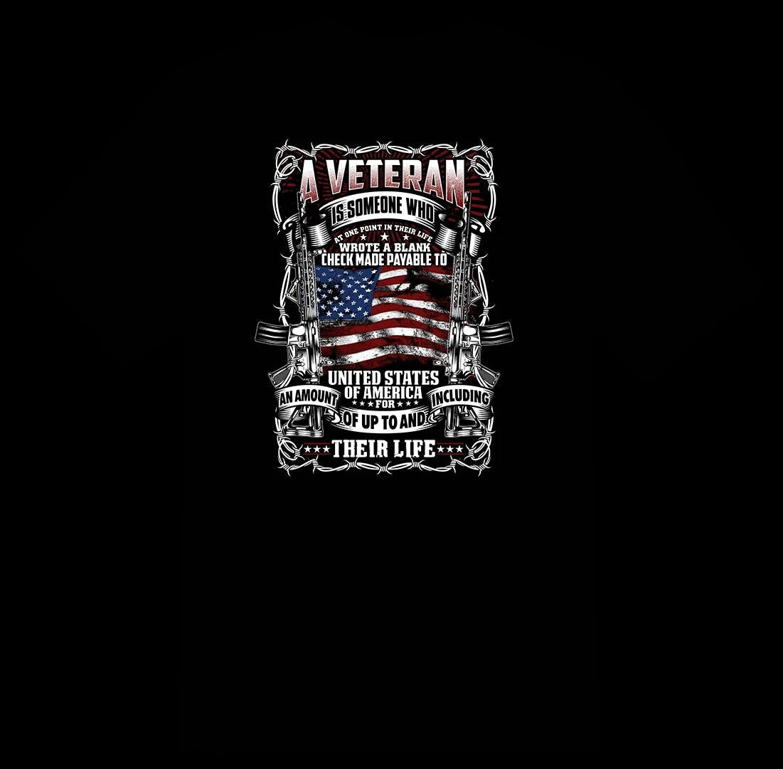 A veteran is someone who wrote a blank check to USA black tee shirt Unisex T-shirt, Sweatshirt, Hoodie, Long Sleeve Tee - T-Shirt, Sweatshirt, Hoodie