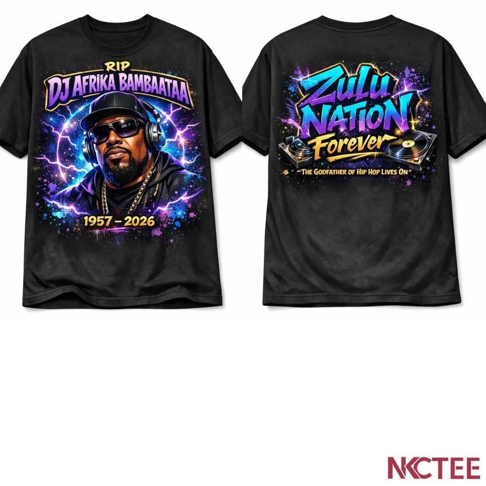NKCtees Afrika Bambaataa Memorial  Old School Hip Hop Pioneer RIP Graphic Forever shirt Unisex T-shirt, Sweatshirt, Hoodie, Long Sleeve Tee - T-Shirt, Sweatshirt, Hoodie
