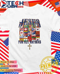 Jesus for all nations flag vintage shirt Unisex T-shirt, Sweatshirt, Hoodie, Long Sleeve Tee - T-Shirt, Sweatshirt, Hoodie