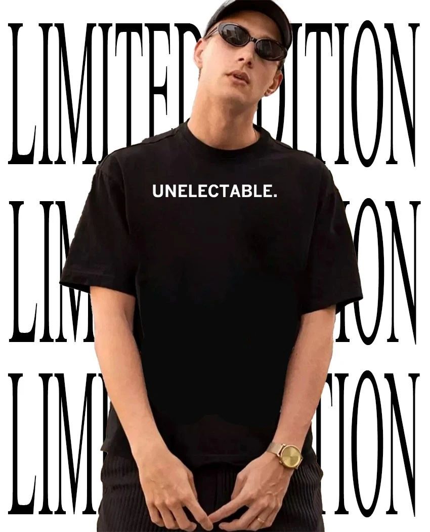 Unelectable classic shirt Unisex T-shirt, Sweatshirt, Hoodie, Long Sleeve Tee - T-Shirt, Sweatshirt, Hoodie