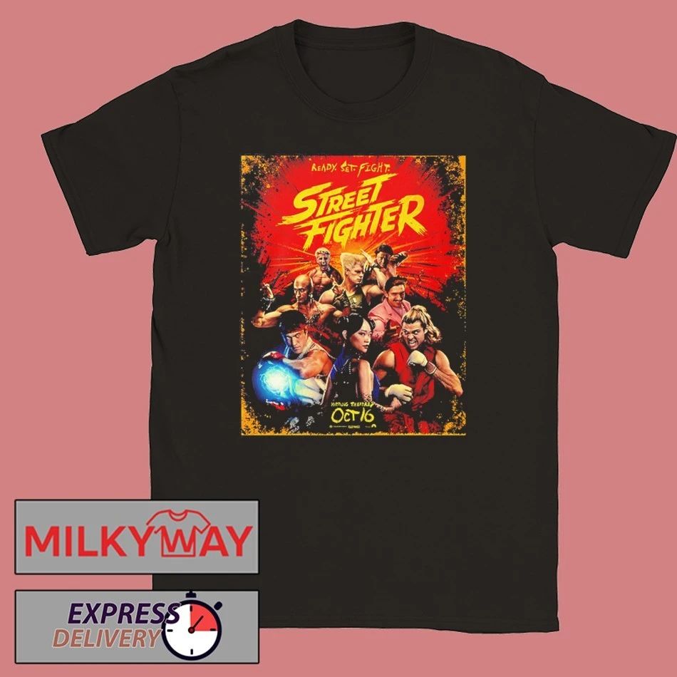 New Poster For Street Fighter Movie 2026 In Theaters On October 16 2026 Ready Set Fight shirt - T-Shirt, Sweatshirt, Hoodie