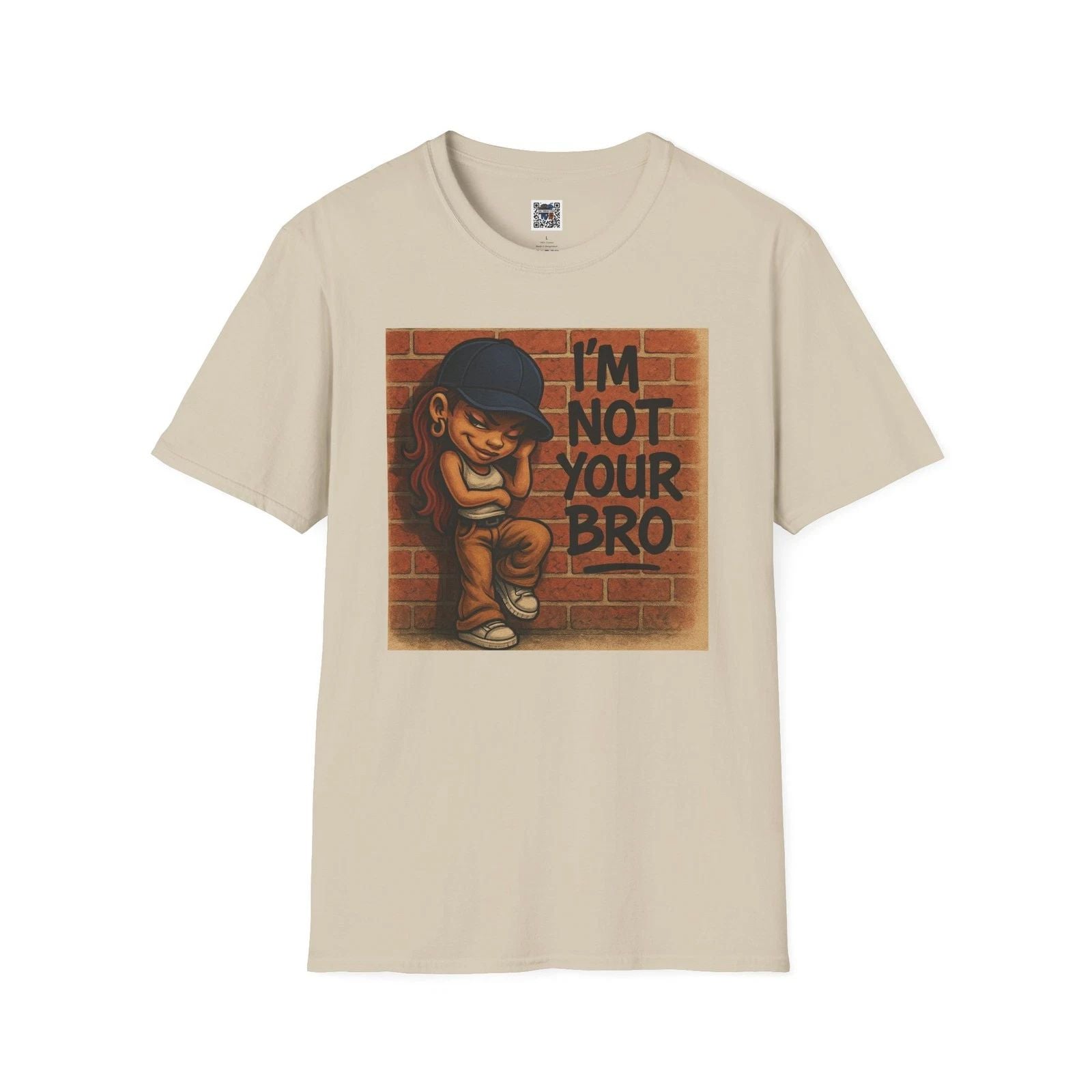 Im Not Your Bro Graffiti Tee Unisex T-shirt, Sweatshirt, Hoodie, Long Sleeve Tee - T-Shirt, Sweatshirt, Hoodie