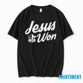 Jordyn Tyson Jesus Won Text Tshirts Sweater Unisex T-shirt, Sweatshirt, Hoodie, Long Sleeve Tee - T-Shirt, Sweatshirt, Hoodie