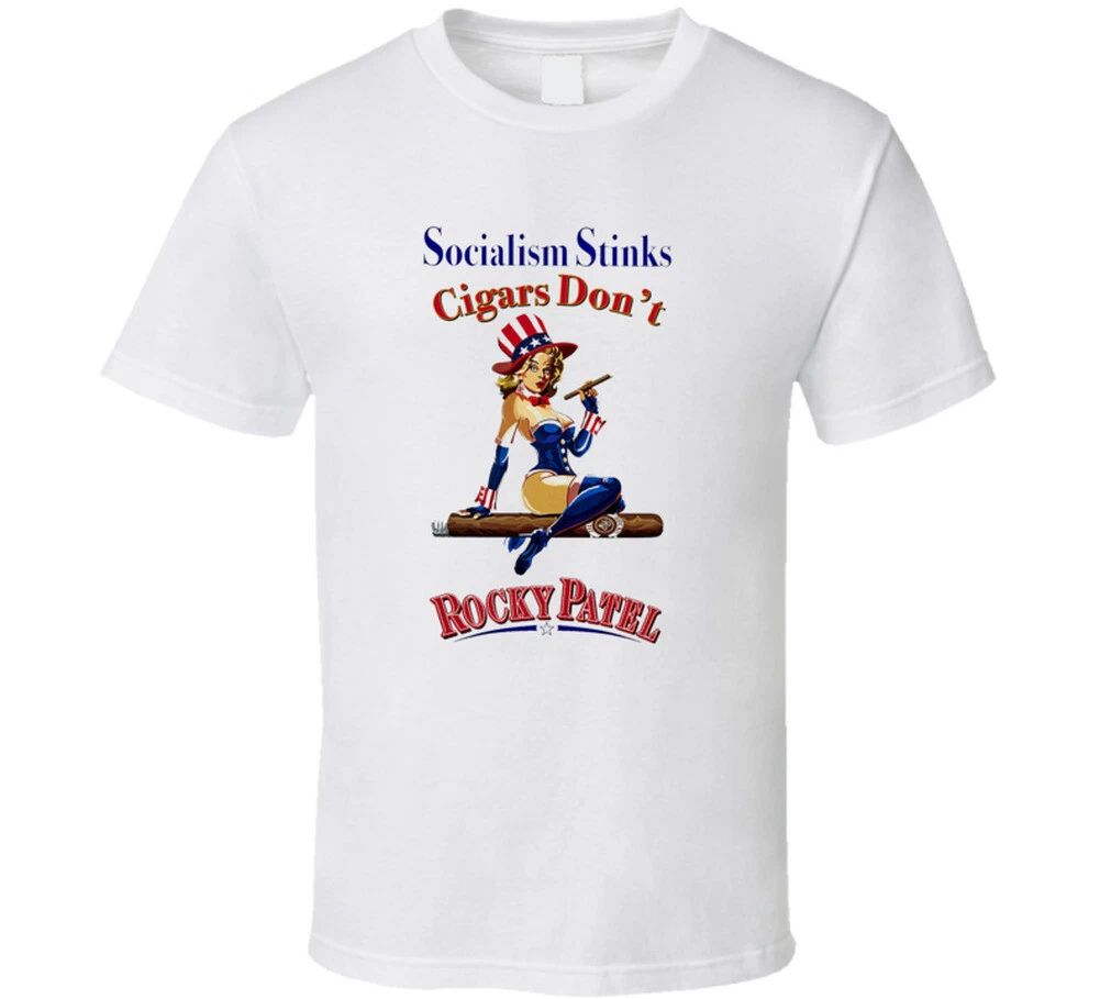 Rocky Patel Socialism Stinks  Cigars Dont Cuban Nicaraguan Tobacco T Shirts T Sh Unisex T-shirt, Sweatshirt, Hoodie, Long Sleeve Tee - T-Shirt, Sweatshirt, Hoodie