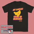 Bananas My Haters Come In Bunches 2026 Limited shirt Unisex T-shirt, Sweatshirt, Hoodie, Long Sleeve Tee - T-Shirt, Sweatshirt, Hoodie