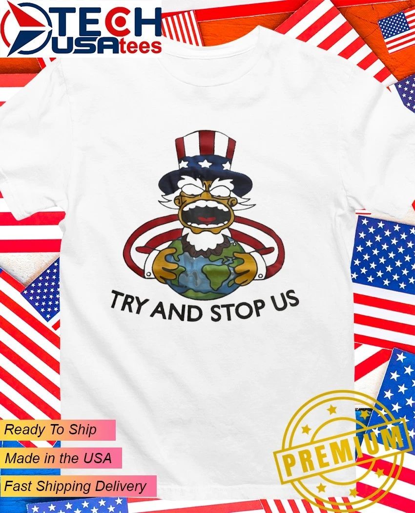 Simpsons x Uncle Sam try and stop us shirt Unisex T-shirt, Sweatshirt, Hoodie, Long Sleeve Tee - T-Shirt, Sweatshirt, Hoodie