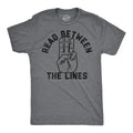 Mens Funny T Shirts Read Between The Lines Sarcastic Middle Finger Graphic Tee Unisex T-shirt, Sweatshirt, Hoodie, Long Sleeve Tee - T-Shirt, Sweatshirt, Hoodie