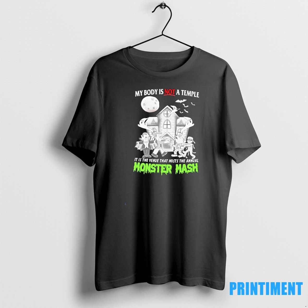 My Body Is Not A Temple It Is The Venue That Hosts The Annual Monster Unisex T-shirt, Sweatshirt, Hoodie, Long Sleeve Tee - T-Shirt, Sweatshirt, Hoodie