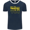May the 20s Twenties Be With You Sci-Fi Mens Ringer T-Shirt FotL Unisex T-shirt, Sweatshirt, Hoodie, Long Sleeve Tee - T-Shirt, Sweatshirt, Hoodie