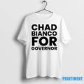 Chad Bianco For Governor Tshirts Sweater Unisex T-shirt, Sweatshirt, Hoodie, Long Sleeve Tee - T-Shirt, Sweatshirt, Hoodie