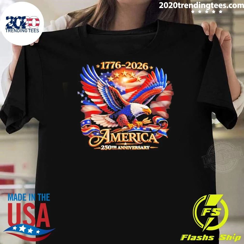 Bald Eagle American Flag 1776 2026 America 250th Anniversary Shirt Unisex T-shirt, Sweatshirt, Hoodie, Long Sleeve Tee - T-Shirt, Sweatshirt, Hoodie