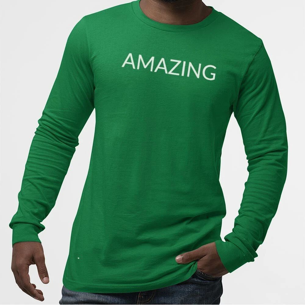 AMAZING UnisexTshirtLongSleeve-Simple Minimal Printed One Liner Unisex T-shirt, Sweatshirt, Hoodie, Long Sleeve Tee - T-Shirt, Sweatshirt, Hoodie