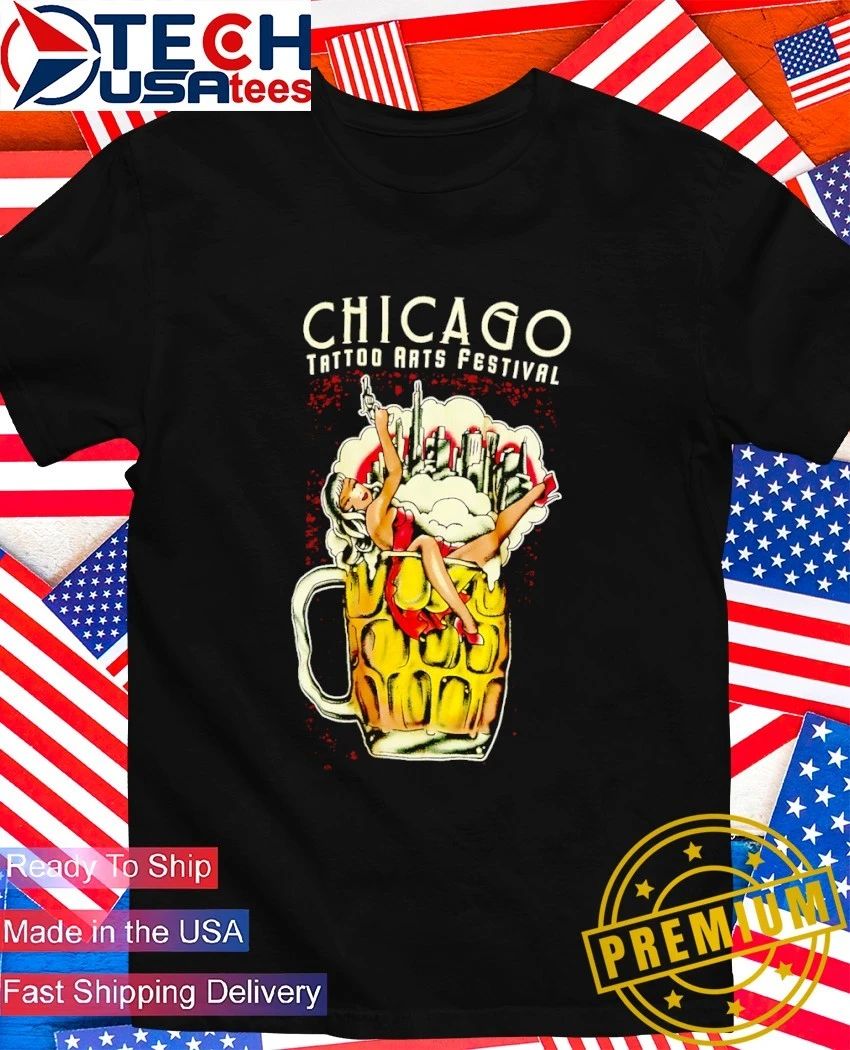 Chicago Tattoo Arts Festival shirt Unisex T-shirt, Sweatshirt, Hoodie, Long Sleeve Tee - T-Shirt, Sweatshirt, Hoodie
